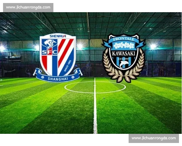 蔚山现代对阵上海申花今晚比赛走势分析与结果预测前瞻看点解读